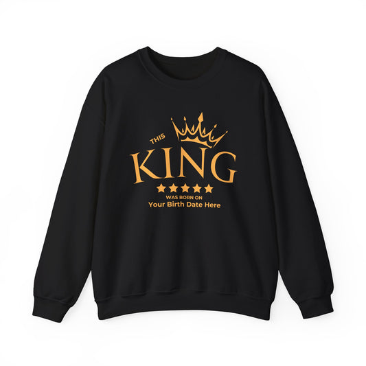 The King's Birthday Sweatshirt